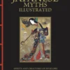 Japanese Myths Illustrated: Spirits and Creatures of Folklore