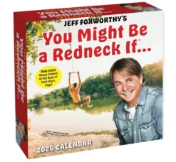 Jeff Foxworthy's You Might Be A Redneck If. . . 2026 Day-to-Day Calendar