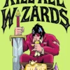 Kill All Wizards