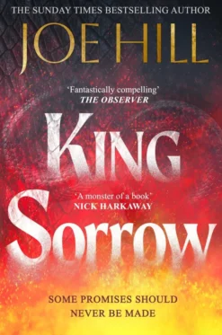 King Sorrow: the epic new novel from the Sunday Times bestselling author