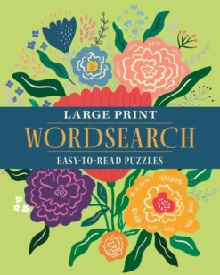 Large Print Wordsearch: Over 70 Easy-to-Read Puzzles
