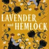 Lavender and Hemlock