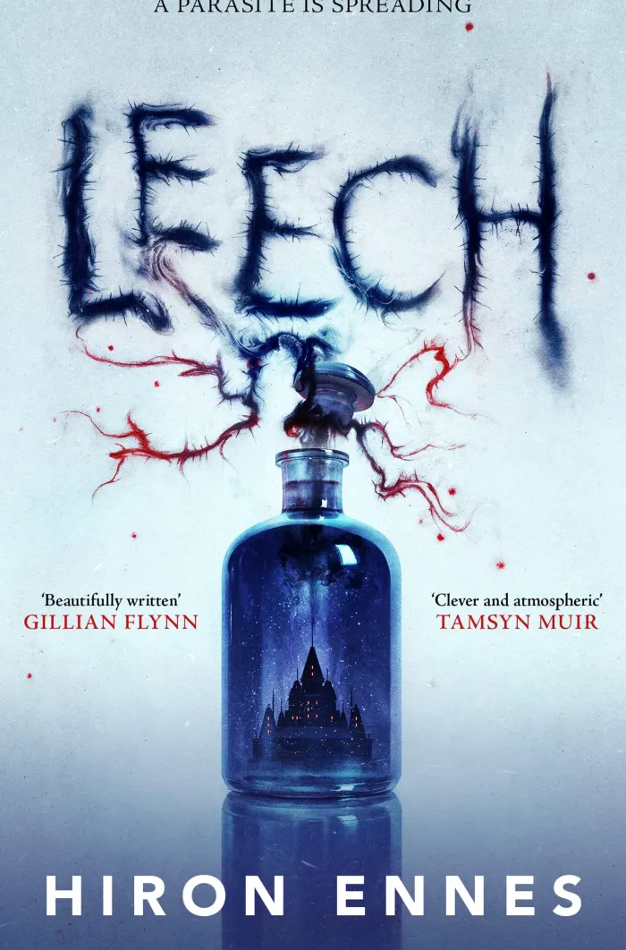 Leech: Creepy, Unputdownable Gothic Horror