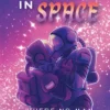 Lesbians in Space: Where No Man Has Gone Before