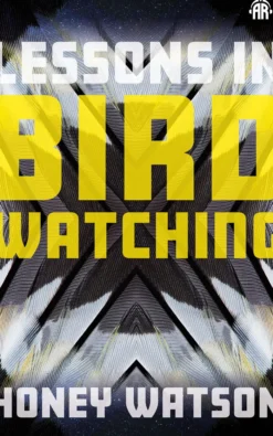 Lessons in Birdwatching