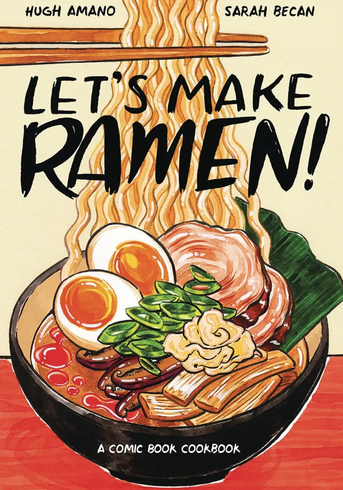 Let's Make Ramen!: A Comic Book Cookbook