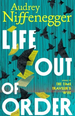 Life Out of Order