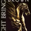 Light Bringer: the utterly addictive sixth book in the globally bestselling dystopian science fiction series RED RISING