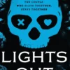 Lights Out - Black Edition: Book 1 of the multi-million copy bestselling Into Darkness series from viral TikTok sensation Navessa Allen