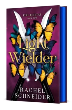 Light Wielder: Fire & Metal: Book Two