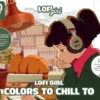 Lofi Girl Colors to Chill To: A Cozy Coloring Escape Paired with Curated Playlists