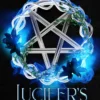 Lucifer's Daughter: Queen of the Damned Book One