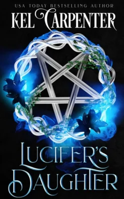 Lucifer's Daughter: Queen of the Damned Book One