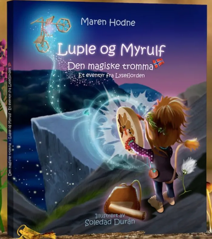 Luple og Myrulf: Den magiske tromma: et eventyr fra Lysefjorden