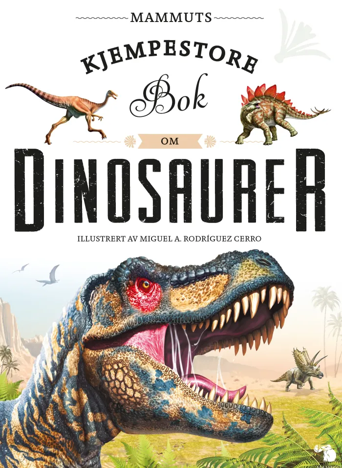 Mammuts kjempestore bok om dinosaurer