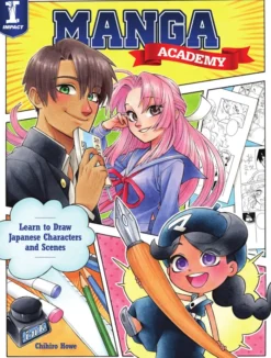 Manga Academy: Learn to draw Japanese-style illustration