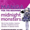 Manga for the Beginner: Midnight Monsters
