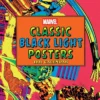 Marvel Classic Black Light 2026 Poster Cal