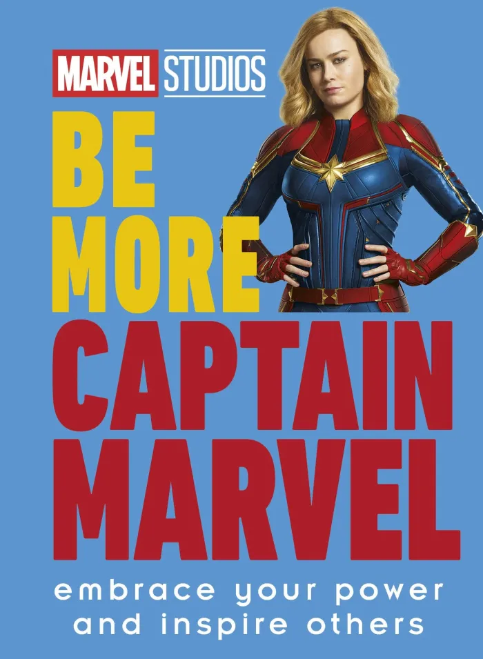 Marvel Studios Be More Captain Marvel: Embrace Your Power and Inspire Others