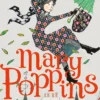 Mary Poppins: Illustrated Gift Edition