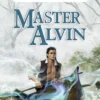 Master Alvin: The Tales of Alvin Maker, Book Seven