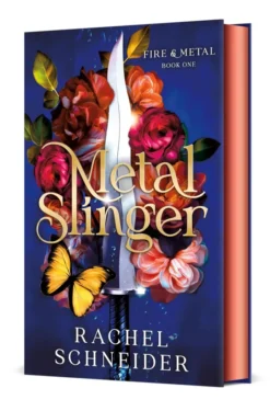 Metal Slinger: Fire & Metal: Book One
