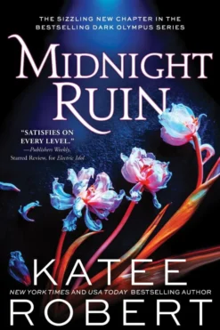 Midnight Ruin: A Divinely Dark Romance Retelling of Orpheus, Eurydice and Charon (Dark Olympus 6)