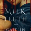 Milkteeth