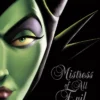 Mistress of All Evil: A Tale of the Dark Fairy