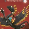 Månedragens reise