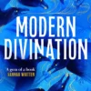 Modern Divination
