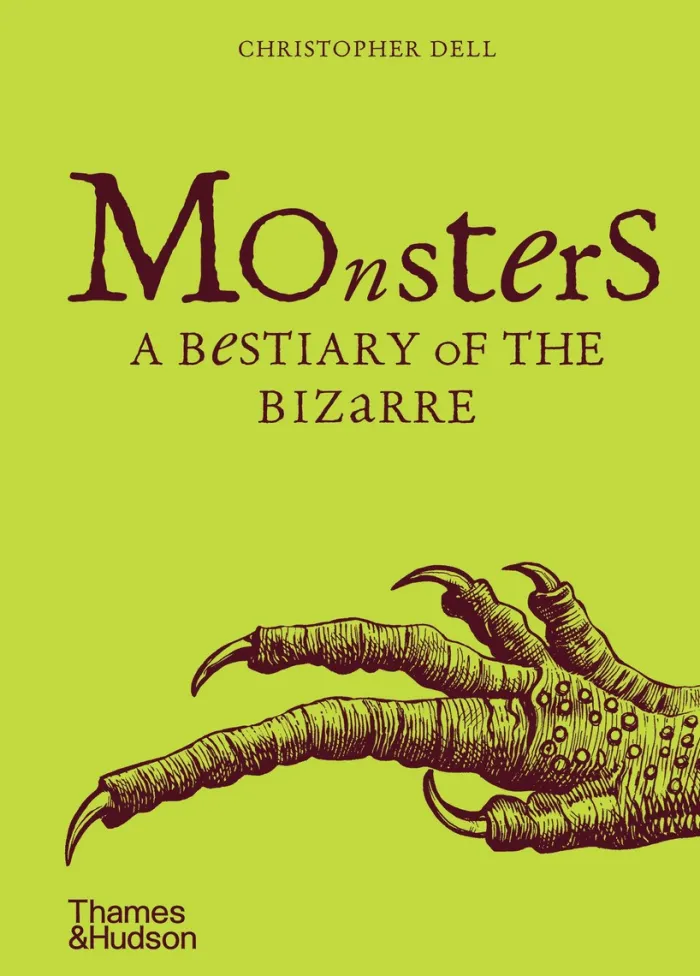 Monsters: A Bestiary of the Bizarre