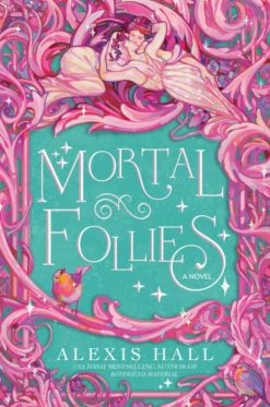 Mortal Follies