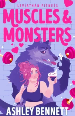 Muscles and Monsters: The must-read sweet and spicy, small-town monster romance for 2026 (Leviathan Fitness Book 1)
