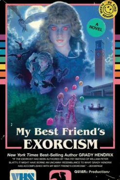 My Best Friend's Exorcism: A Novel