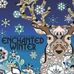 My Wondrous World: Enchanted Winter Adult Coloring Book
