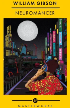 Neuromancer: The Best of the SF Masterworks