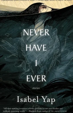 Never Have I Ever: Stories