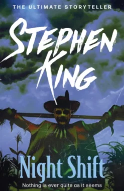 Night Shift: INCLUDES THE STORY OF 'THE BOOGEYMAN' - SOON TO BE A MAJOR MOTION PICTURE FROM 20th CENTURY STUDIOS