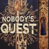 Nobody's Quest