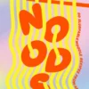Noods: 80 slurpable noodle recipes from Asia