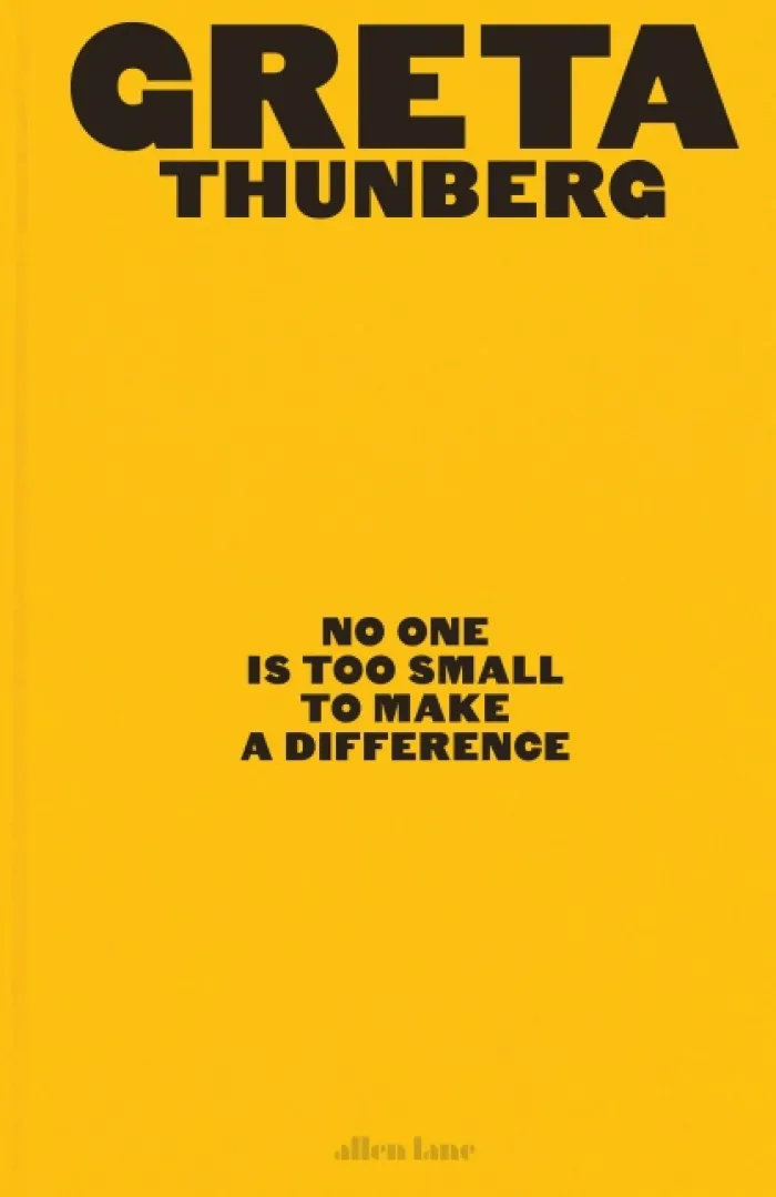 No One Is Too Small to Make a Difference: Illustrated Edition