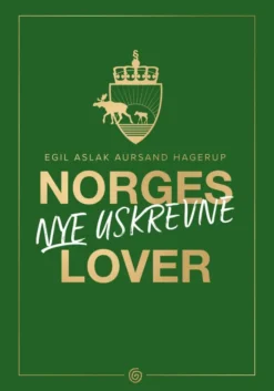Norges NYE uskrevne lover