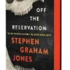 Off the Reservation
