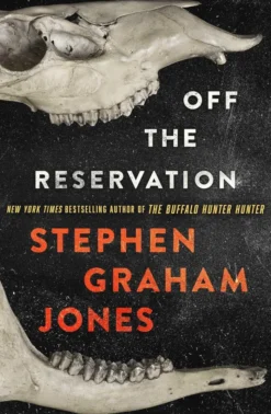 Off the Reservation