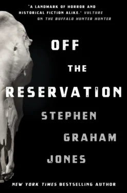 Off the Reservation