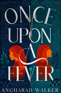 Once Upon a Fever