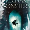 Ordinary Monsters: The dark and dazzling Sunday Times bestseller and first book in the Talents Trilogy
