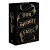 Our Infinite Fates