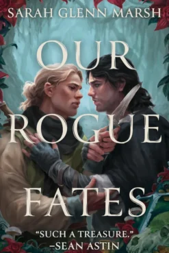 Our Rogue Fates: A Novel